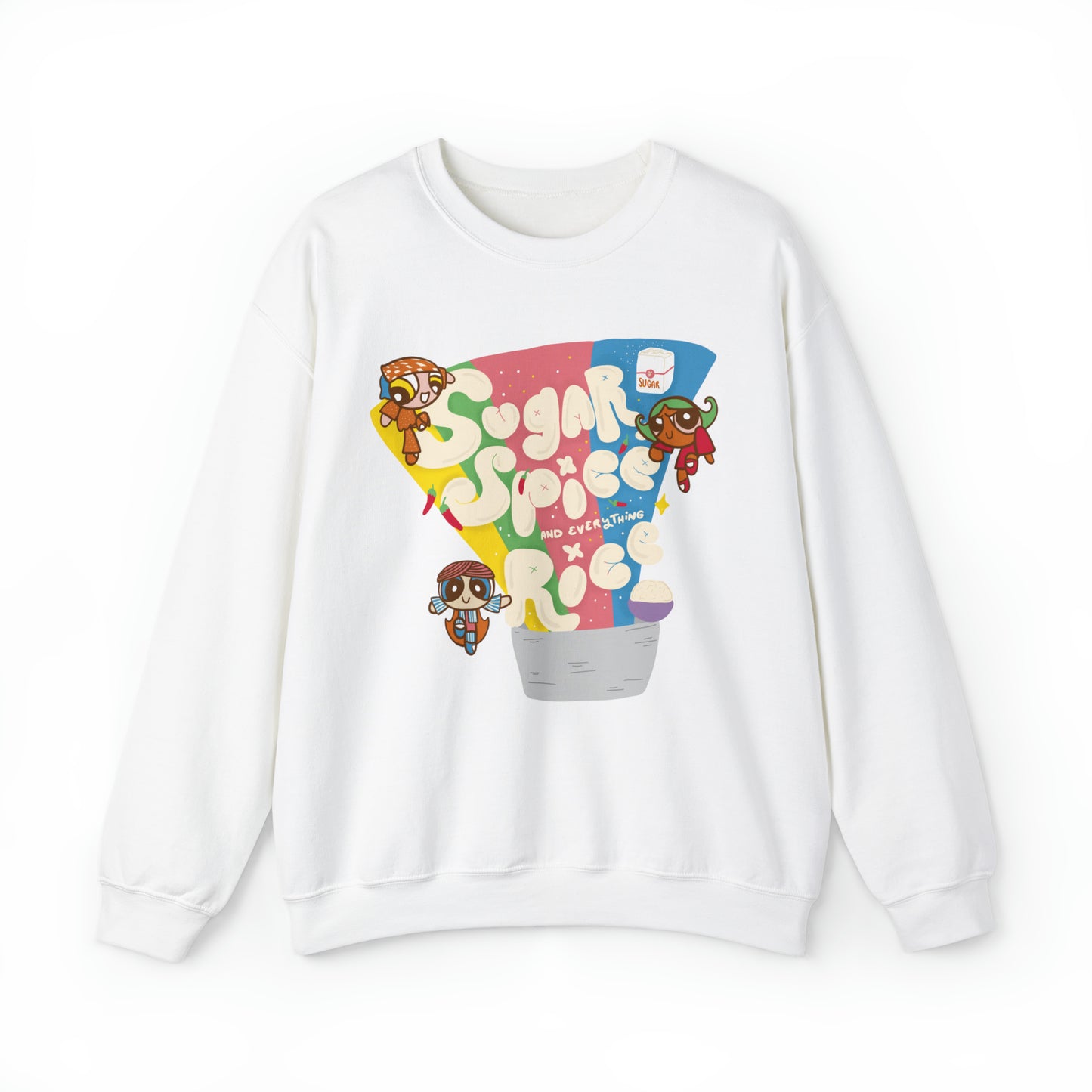 Sugar Spice and Everything Rice 2.0 Sweatshirt