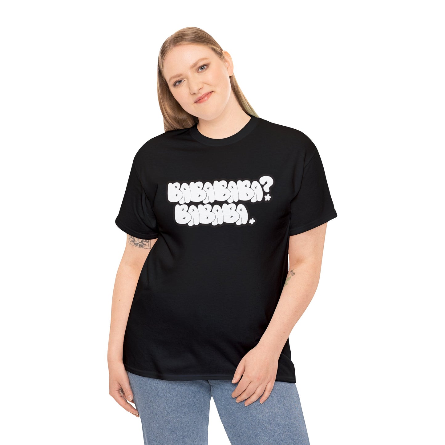 Babababa? Bababa Tee