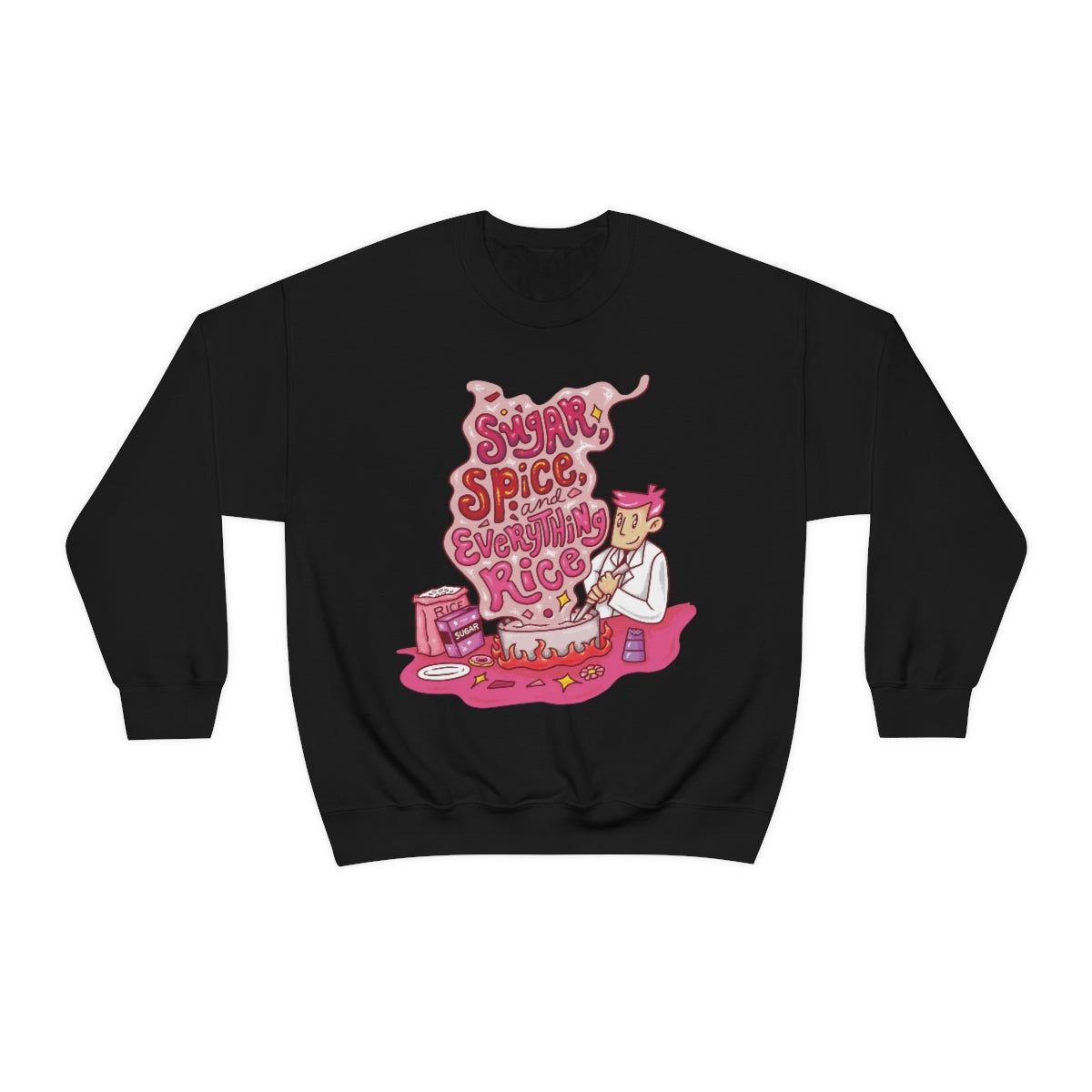Sugar, Spice and Everything Rice Crewneck Sweatshirt