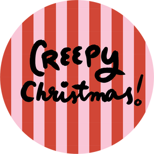 CREEPY CHRISTMAS