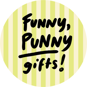 FUNNY PUNNY GIFTS